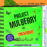 Project Mulberry