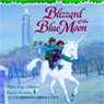 Magic Tree House #36: Blizzard of the Blue Moon