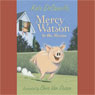 Mercy Watson to the Rescue