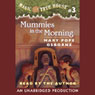 Magic Tree House, Book 3: Mummies in the Morning