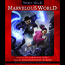 Marvelous World: The Marvelous Effect, Book 1