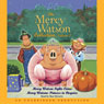 Mercy Watson #4: Princess in Disguise