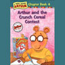 Arthur and the Crunch Cereal Contest