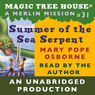 Magic Tree House, Book 31: Summer of the Sea Serpent