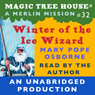 Magic Tree House, Book 32: Winter of the Ice Wizard