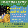 Magic Tree House, Book 33: Carnival at Candlelight