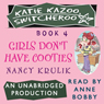 Katie Kazoo, Switcheroo #4: Girls Don't Have Cooties