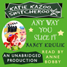 Katie Kazoo, Switcheroo #9: Any Way You Slice It