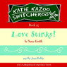 Love Stinks!: Katie Kazoo, Switcheroo #15