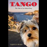 Tango: The Tale of an Island Dog