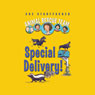 Animal Rescue Team: Special Delivery!, Book 2