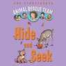 Animal Rescue Team: Hide and Seek: Book 3