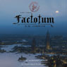 Factotum: The Foundling's Tale, Part Three