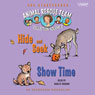 Animal Rescue Team: Show Time, Book 4