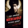 The Abused Werewolf Rescue Group