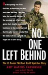 No One Left Behind: The Lt. Comdr. Michael Scott Speicher Story