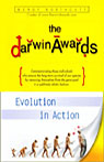 The Darwin Awards: Evolution in Action