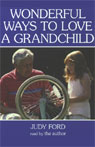 Wonderful Ways to Love a Grandchild