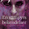 En vampyrs bekendelser [Interview with the Vampire]