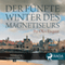 Der fnfte Winter des Magnetiseurs