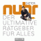 Der ultimative Ratgeber fr alles