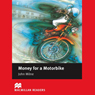 'Money for Motorbike' for Learners of English