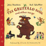 The Gruffalo Song & Other Songs