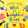 What the Ladybird Heard