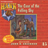 The Case of the Falling Sky: Hank the Cowdog