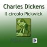 Il Circolo Picwick (Testo Completo) [The Pickwick Papers ]