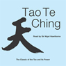 The Tao Te Ching: The Classic of the Tao and Its Power