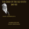 The Creed of the Old South 1865 -1915