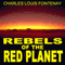 Rebels of the Red Planet