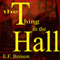 The Thing in the Hall