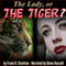 The Lady, or the Tiger?