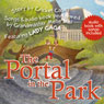 The Portal in the Park: Songs and Audio Book Performed by Grandmaster Melle Mel, Featuring Lady Gaga