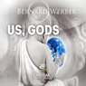 Us, Gods [Russian Edition]