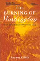 The Burning of Washington: The British Invasion of 1814