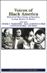 Voices of Black America: Historical Recordings of Speeches, Poetry, Humor and Drama 1908-1947