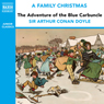 The Adventure of the Blue Carbuncle (from the Naxos Audiobook 'A Family Christmas')