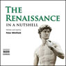 The Renaissance: In a Nutshell