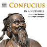 Confucius: In a Nutshell