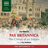 Pax Britannica: The Climax of an Empire - Pax Britannica Vol. 2