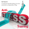 Anti-Stress-Training. 10 Entspannungsbungen fr einen stressfreien und gesunden Alltag