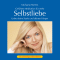 Selbstliebe. Liebe deine Seele und deinen Krper