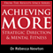 Achieving More: Strategic Direction & Mental Fitness