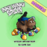 Inky Winky Spider: Manners