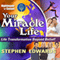 Your Miracle Life: Life Transformation Beyond Belief!