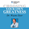 Choosing Your Own Greatness