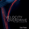 Velocity Overdrive: The Road To Reinvention